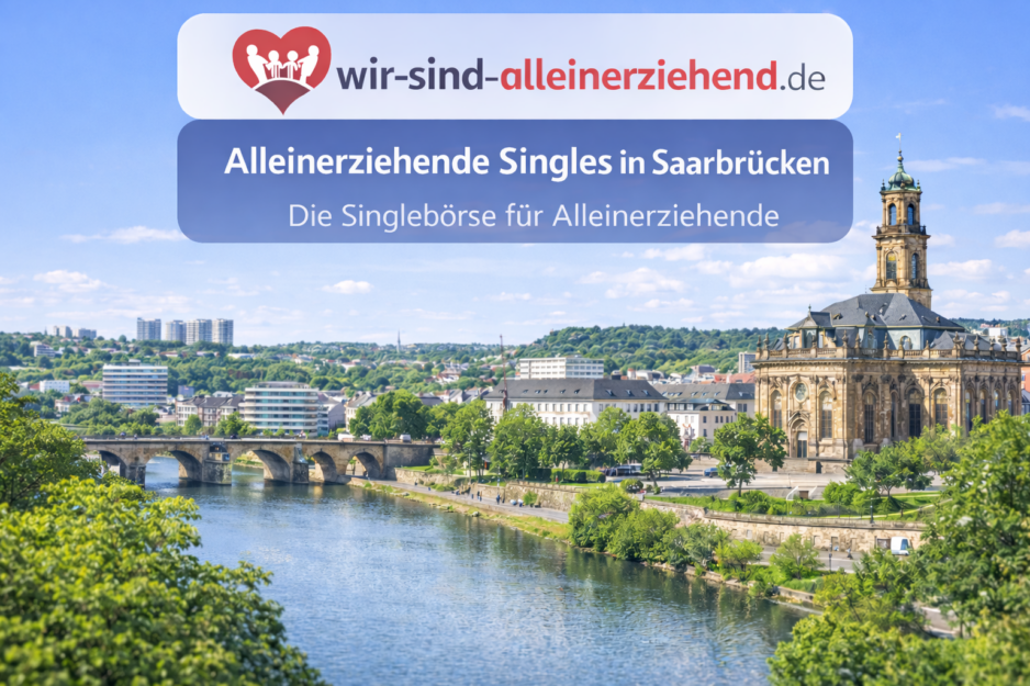 Alleinerziehende Singles Saarbrücken